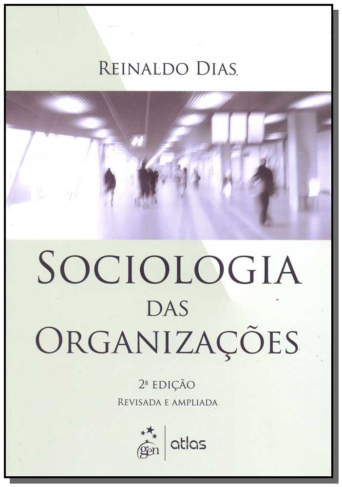 Sociologia Das Organizacoes - 02Ed/18