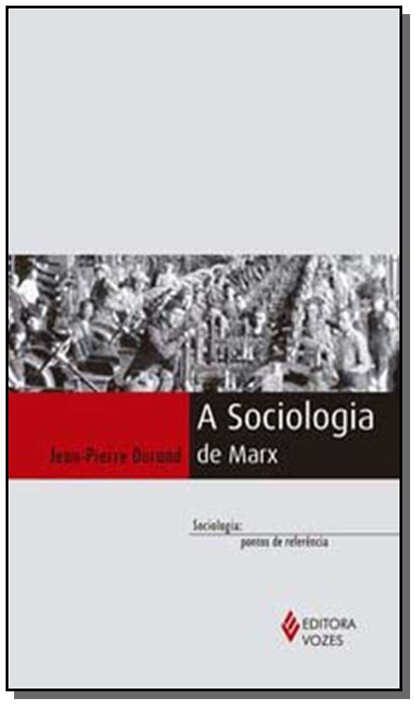 A sociologia de Marx