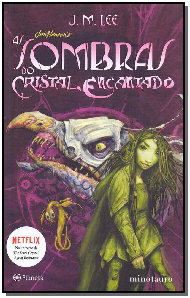 As sombras do Cristal Encantado