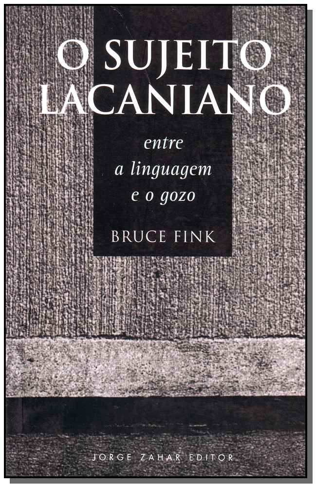 O sujeito lacaniano