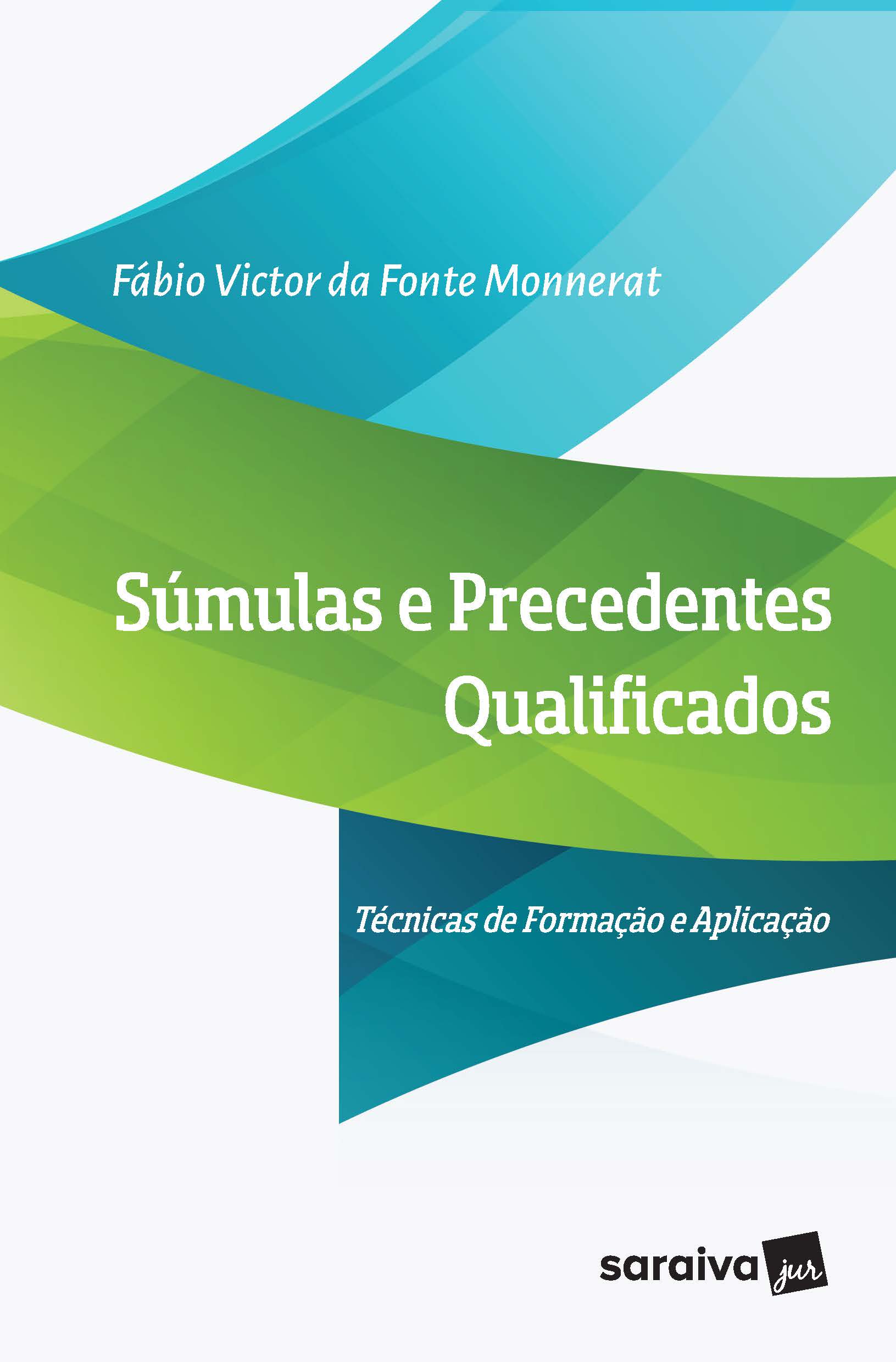 Súmulas E Precedentes Qualificados