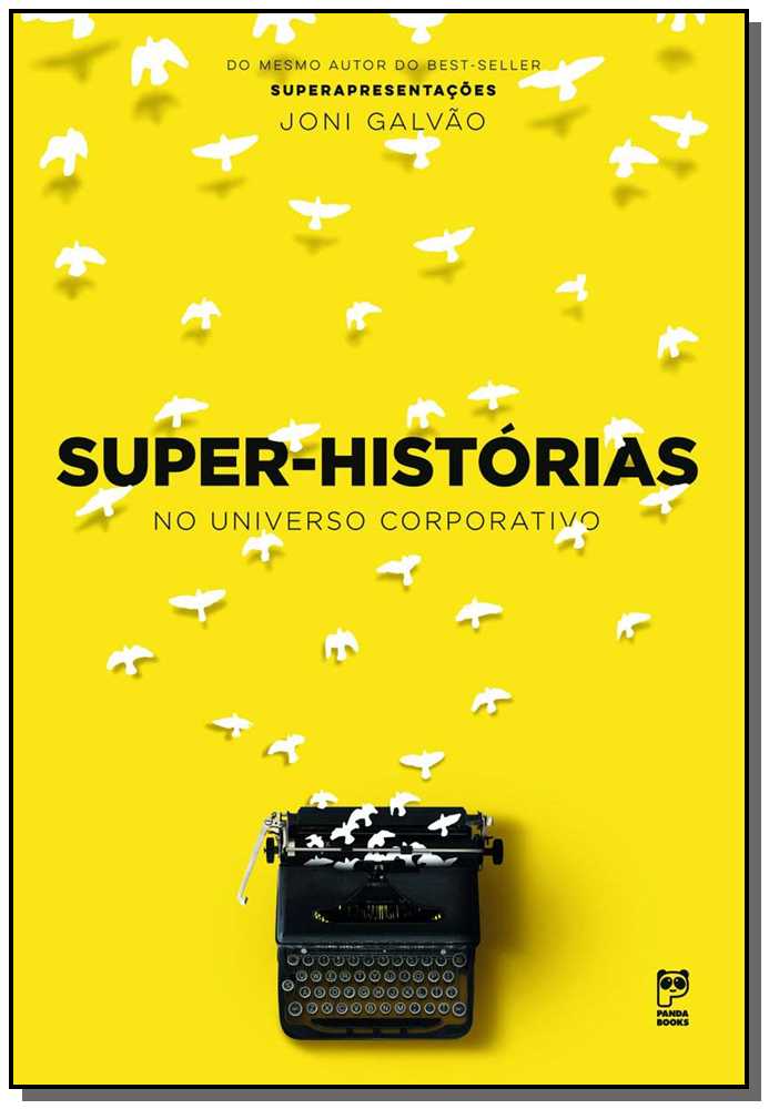 Super-histórias No Universo Corporativo