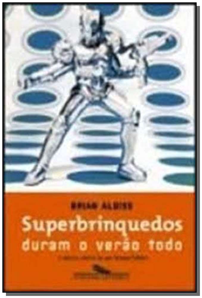 Superbrinquedos duram o verão todo