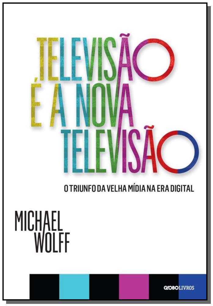 Televisão é a nova televisão