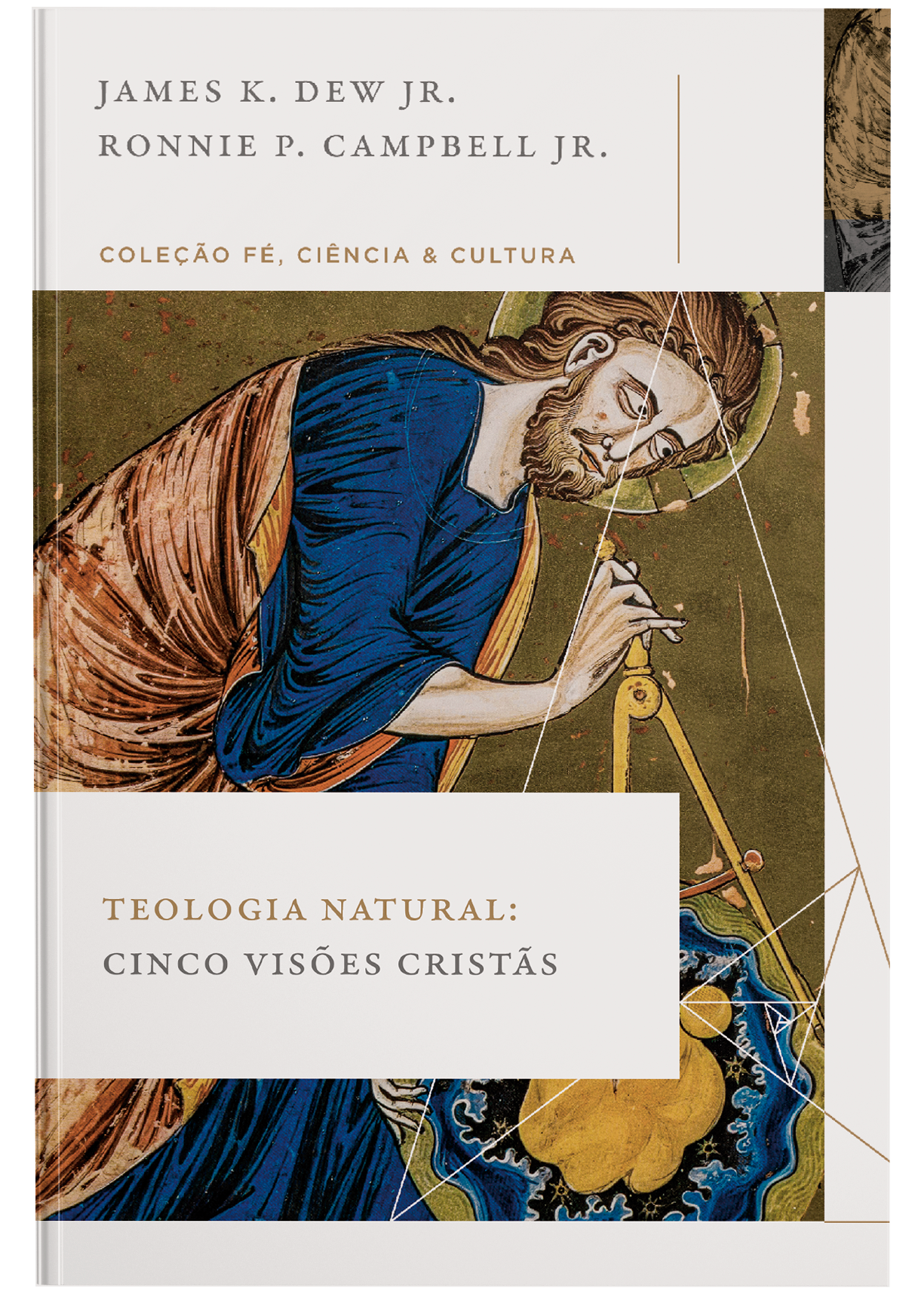 Teologia natural: Cinco visões cristãs (Coleção Fé, Ciência e Cultura)