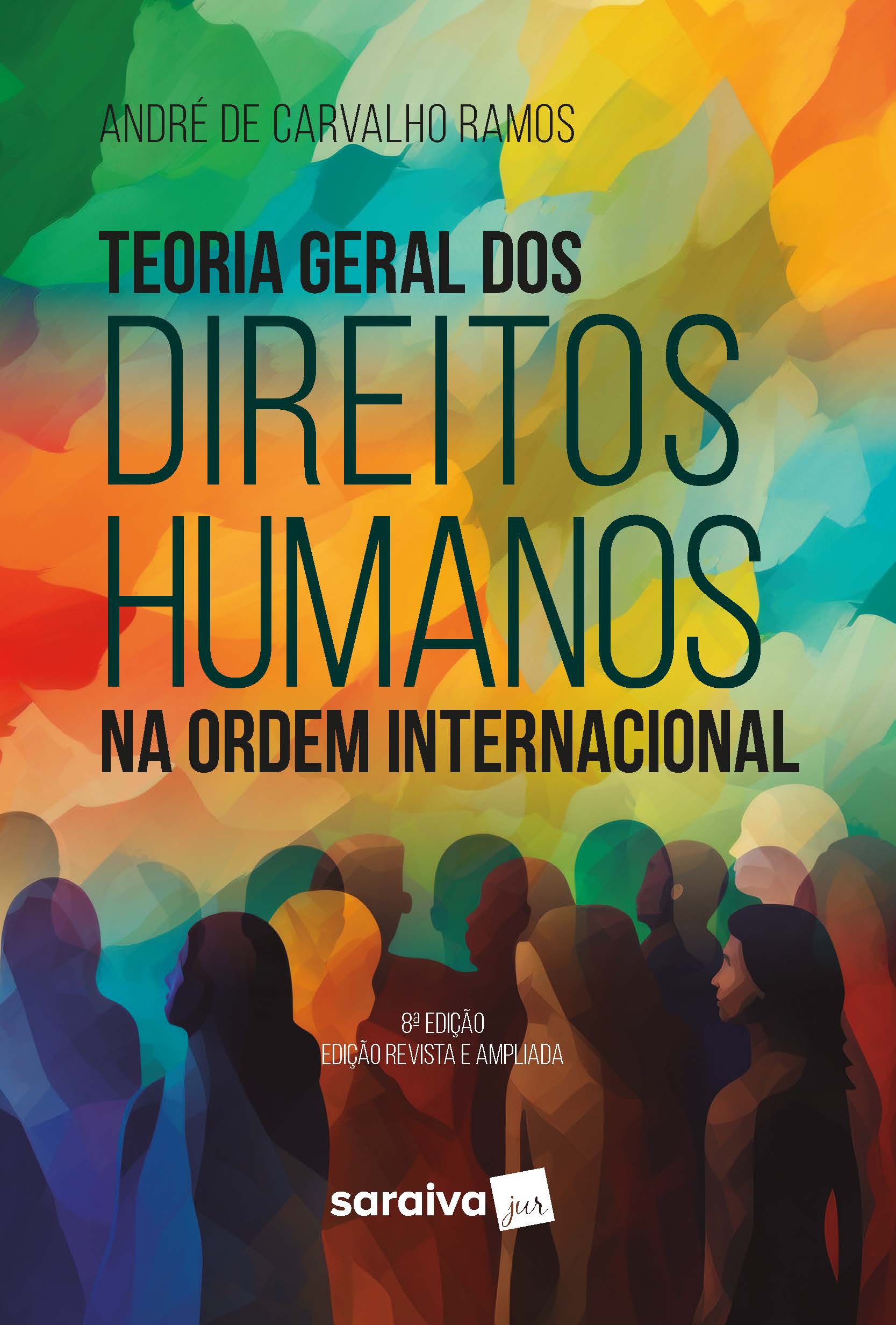 Teoria Geral dos Direitos Humanos - 8ª Edição 2024