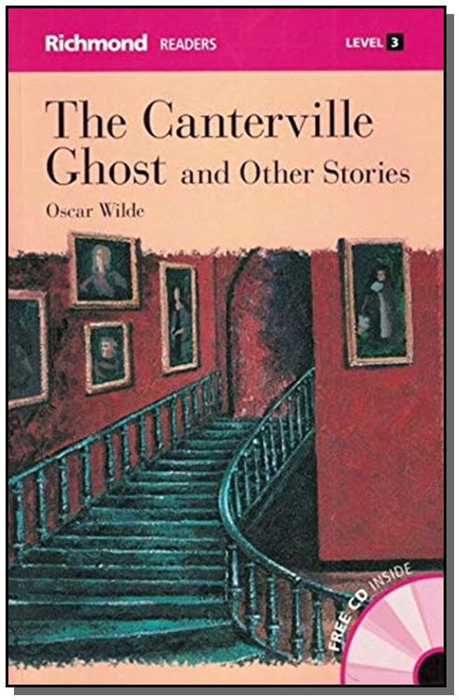 The Canterville Ghost and other stories