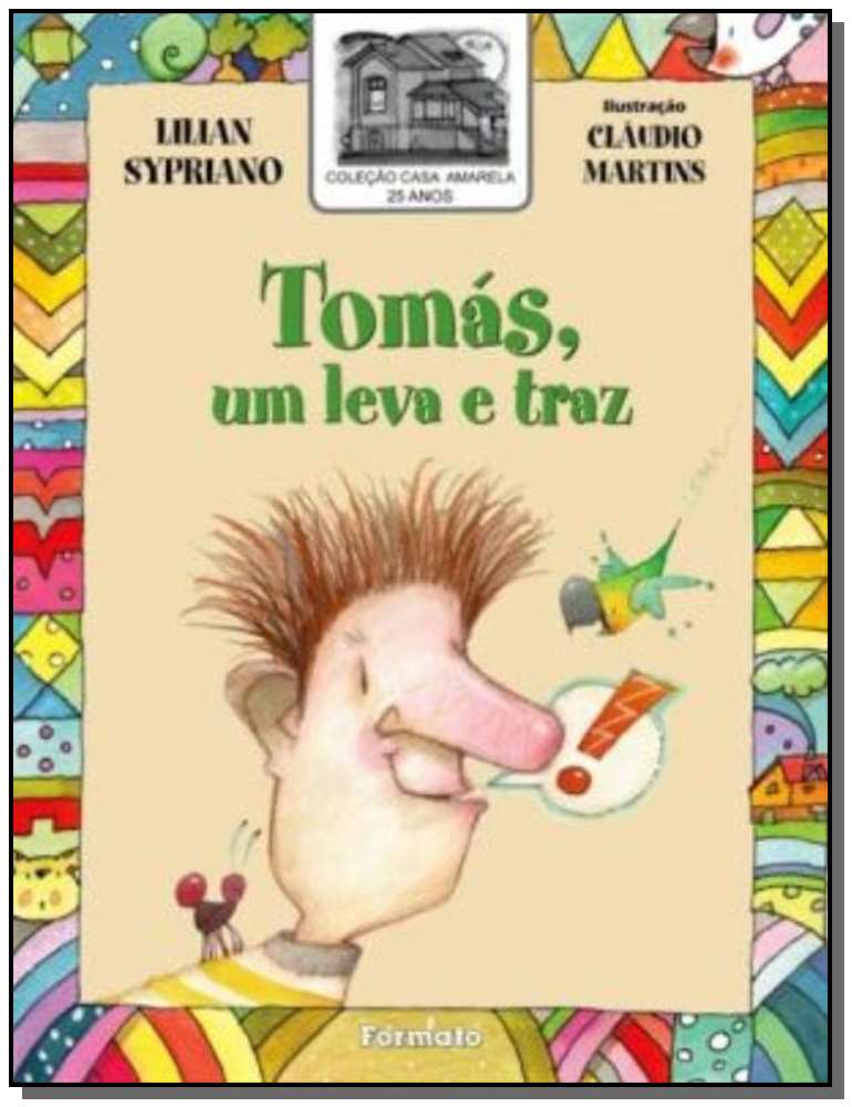 Tomás, o leva e traz