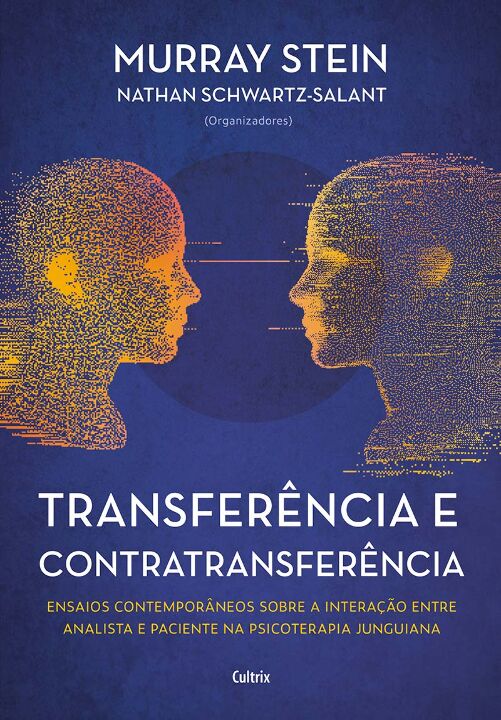 TRANSFERENCIA E CONTRATRANSFERENCIA - NOVA EDICAO