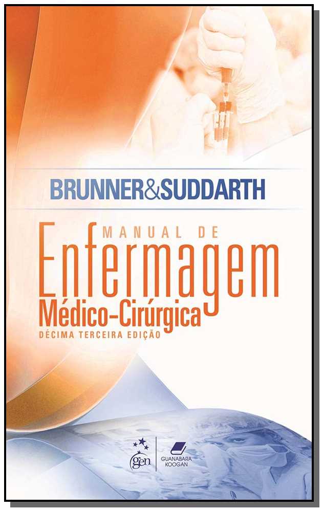 Brunner & Suddarth - Tratado de Enfermagem Médico-Cirúrgica - 2 Vol.