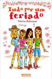Tudo por um feriado