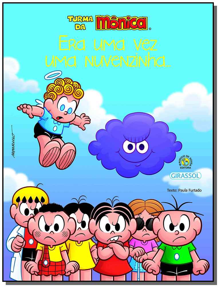 Turma da Mônica Bem-Me-Quer - Era Uma Vez Uma Nuvenzinha...
