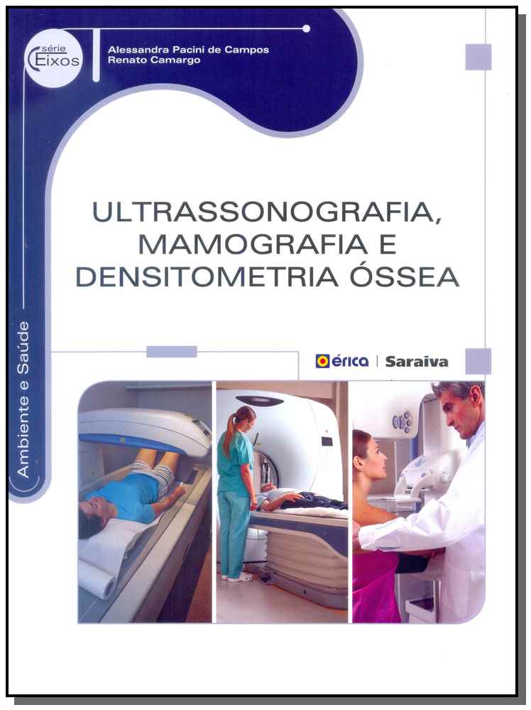 Ultrassonografia, mamografia e densitometria Óssea