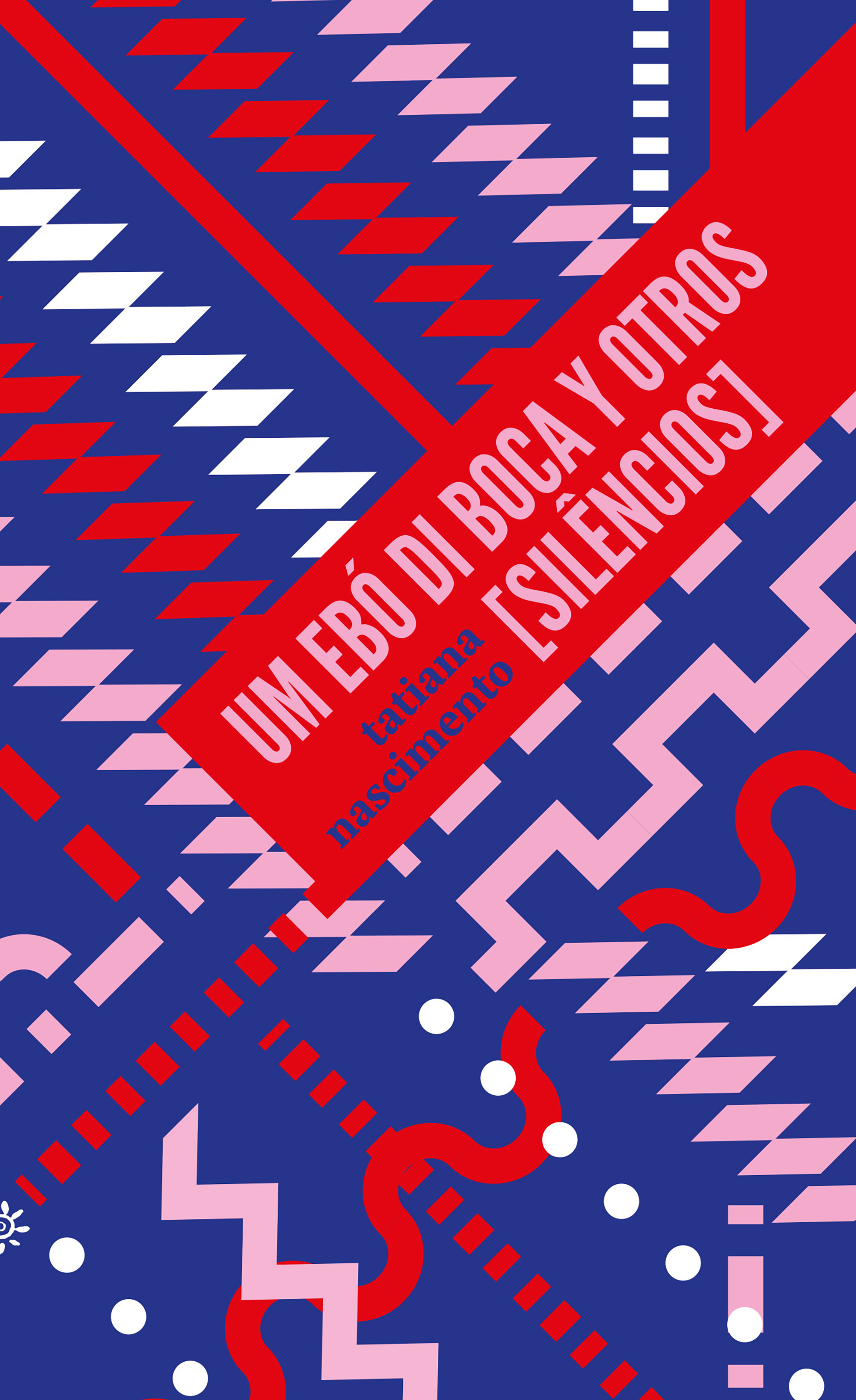 um ebó di boca y otros [silêncios]
