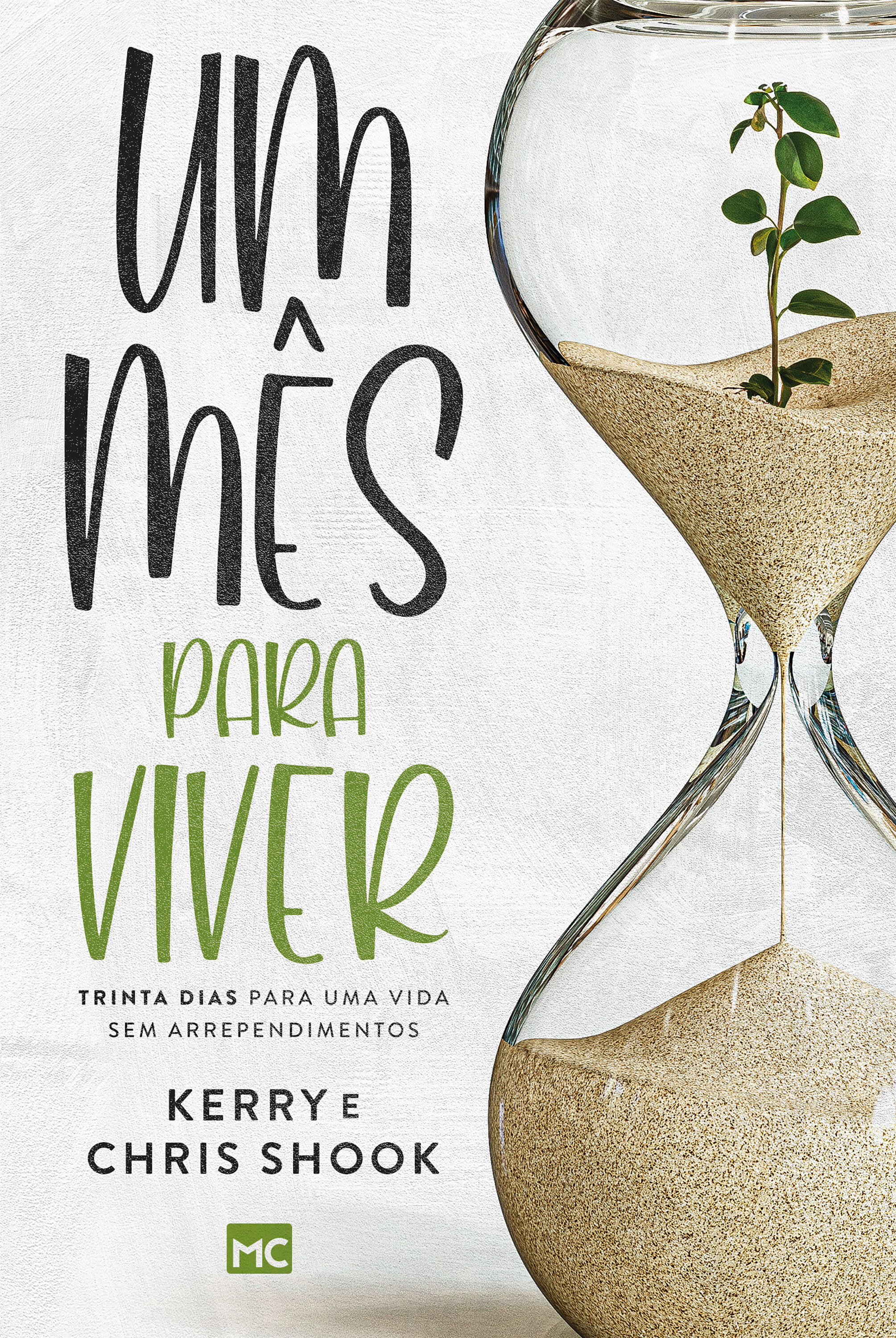 Um mês para viver