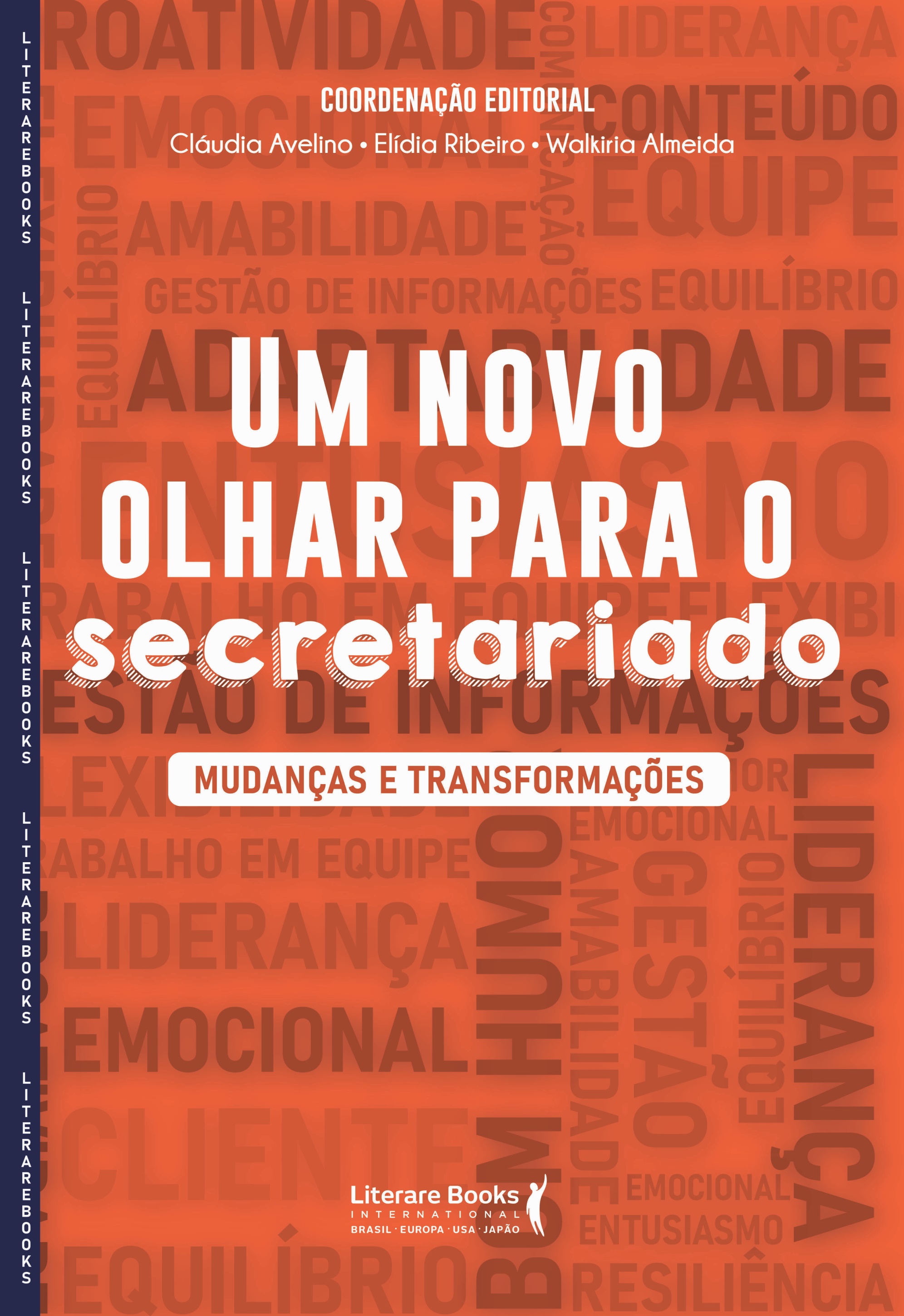 Um Novo Olhar Para o Secretariado - Mudanças e Transformações