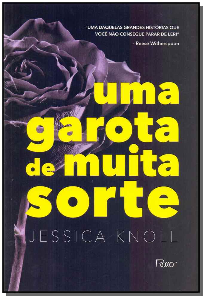 Uma garota de muita sorte
