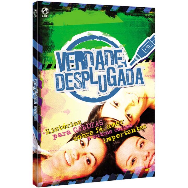Verdade desplugada para garotas