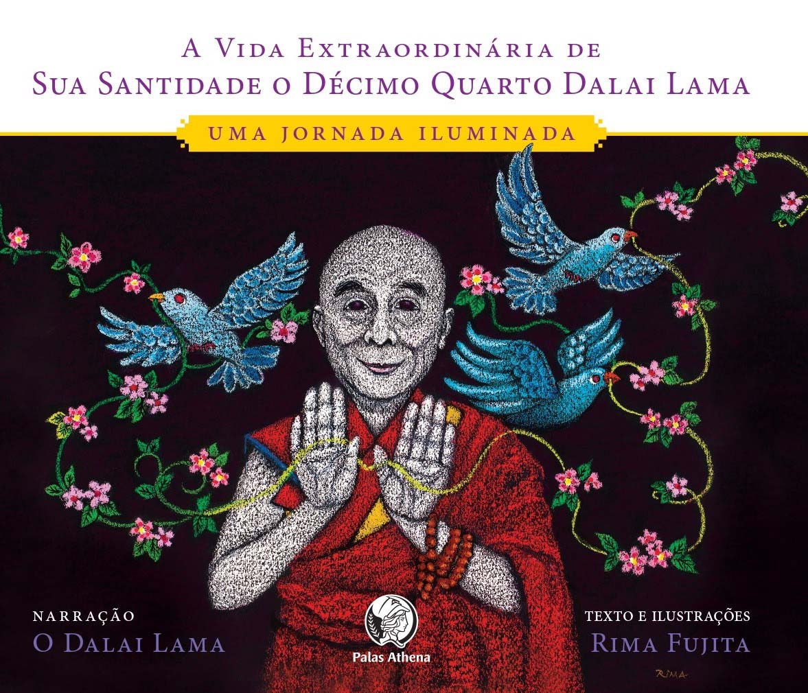 Vida extraordináriade SS o Décimo Quarto Dalai Lama
