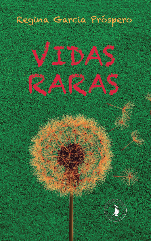 Vidas Raras