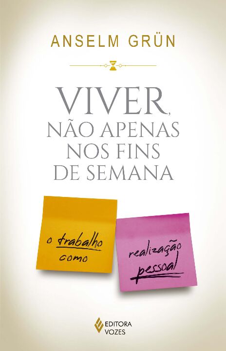 Viver não apenas nos fins de semana