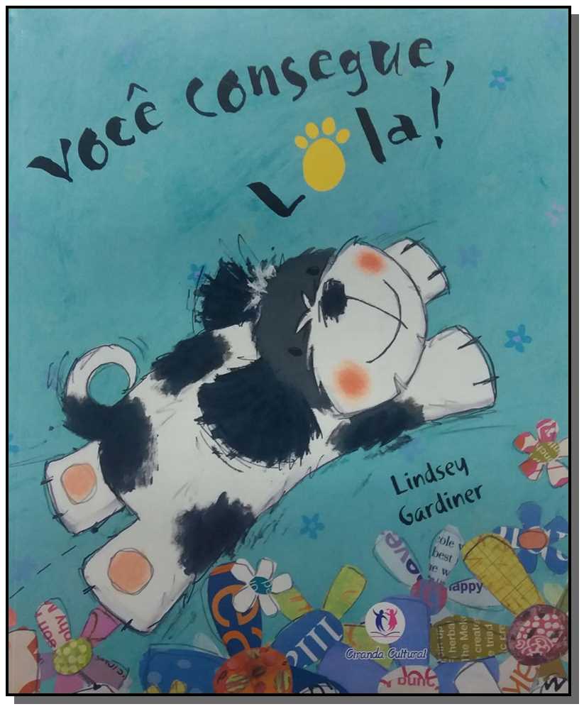 Você consegue, Lola!