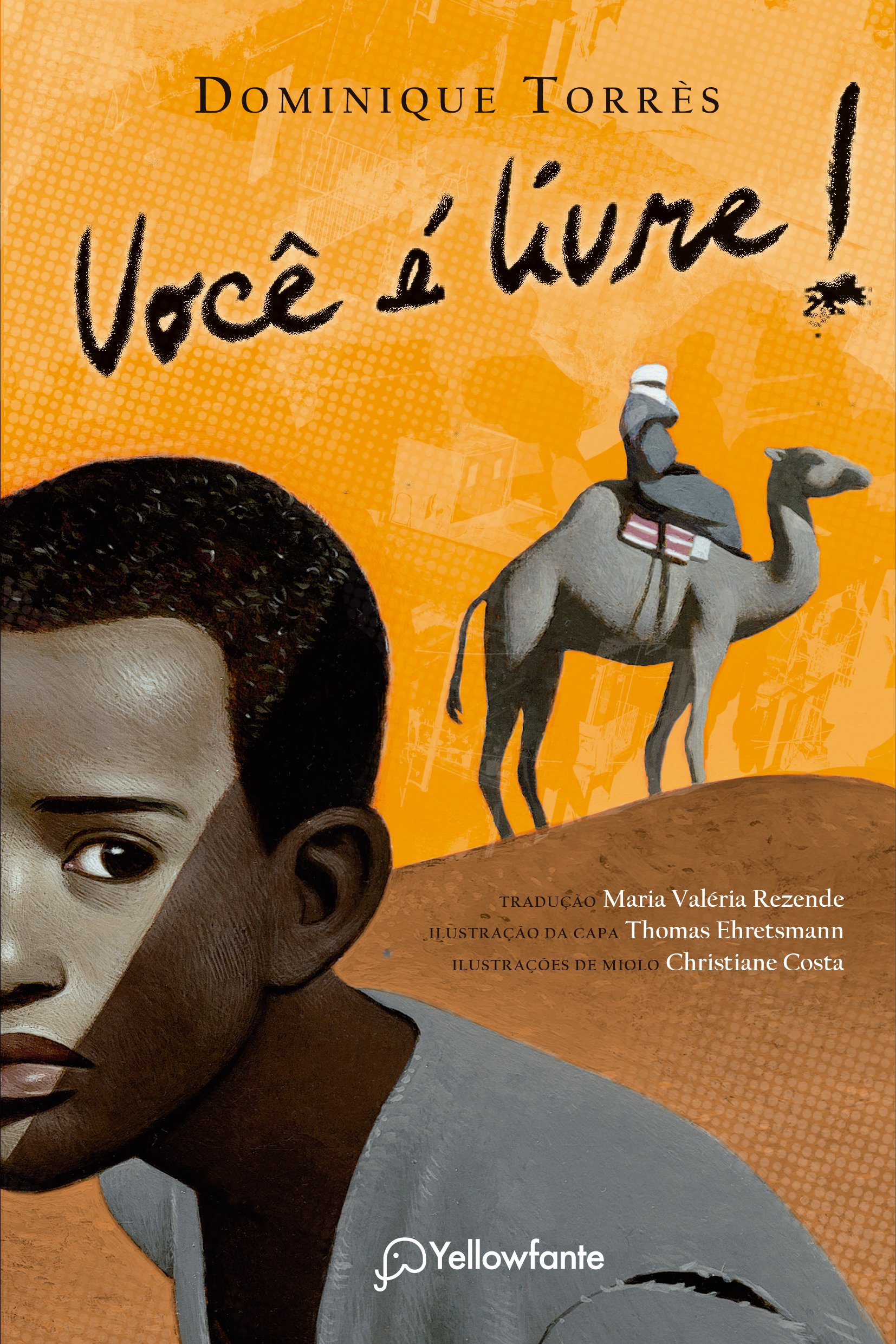 Você é livre! - Nova Edição