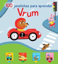 Vrum : 100 janelinhas para aprender