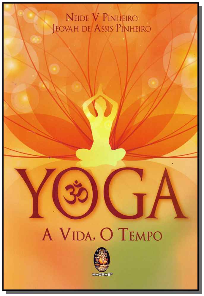 Yoga - A Vida, o Tempo